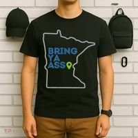 Bring Ya Ass To Minnesota Mn T-Shirt thumb 6