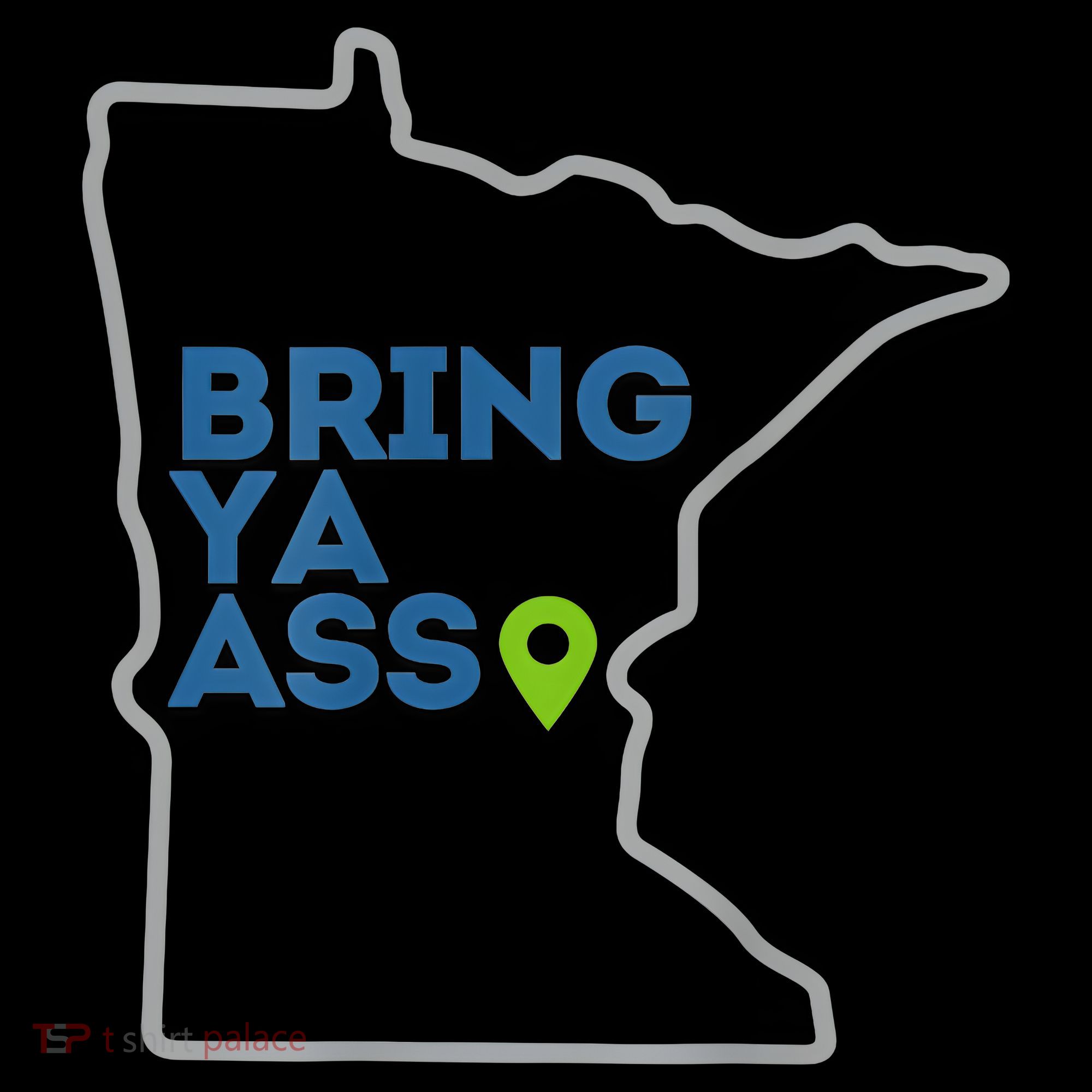 Bring Ya Ass To Minnesota Mn Coffee Mug