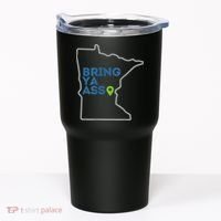 Bring Ya Ass To Minnesota Mn Tumbler thumb 0