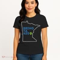 Bring Ya Ass To Minnesota Mn Women's T-Shirt thumb 4
