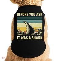 Before Your Ask It Was A Shark Funny Amputation Surgery Doggie Tank thumb 0