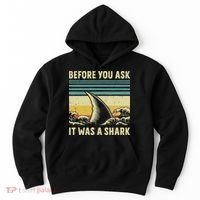 Before Your Ask It Was A Shark Funny Amputation Surgery Hoodie thumb 0