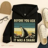 Before Your Ask It Was A Shark Funny Amputation Surgery Hoodie thumb 4