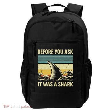Before Your Ask It Was A Shark Funny Amputation Surgery Backpack