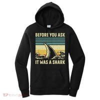 Before Your Ask It Was A Shark Funny Amputation Surgery Women's Hoodie thumb 0