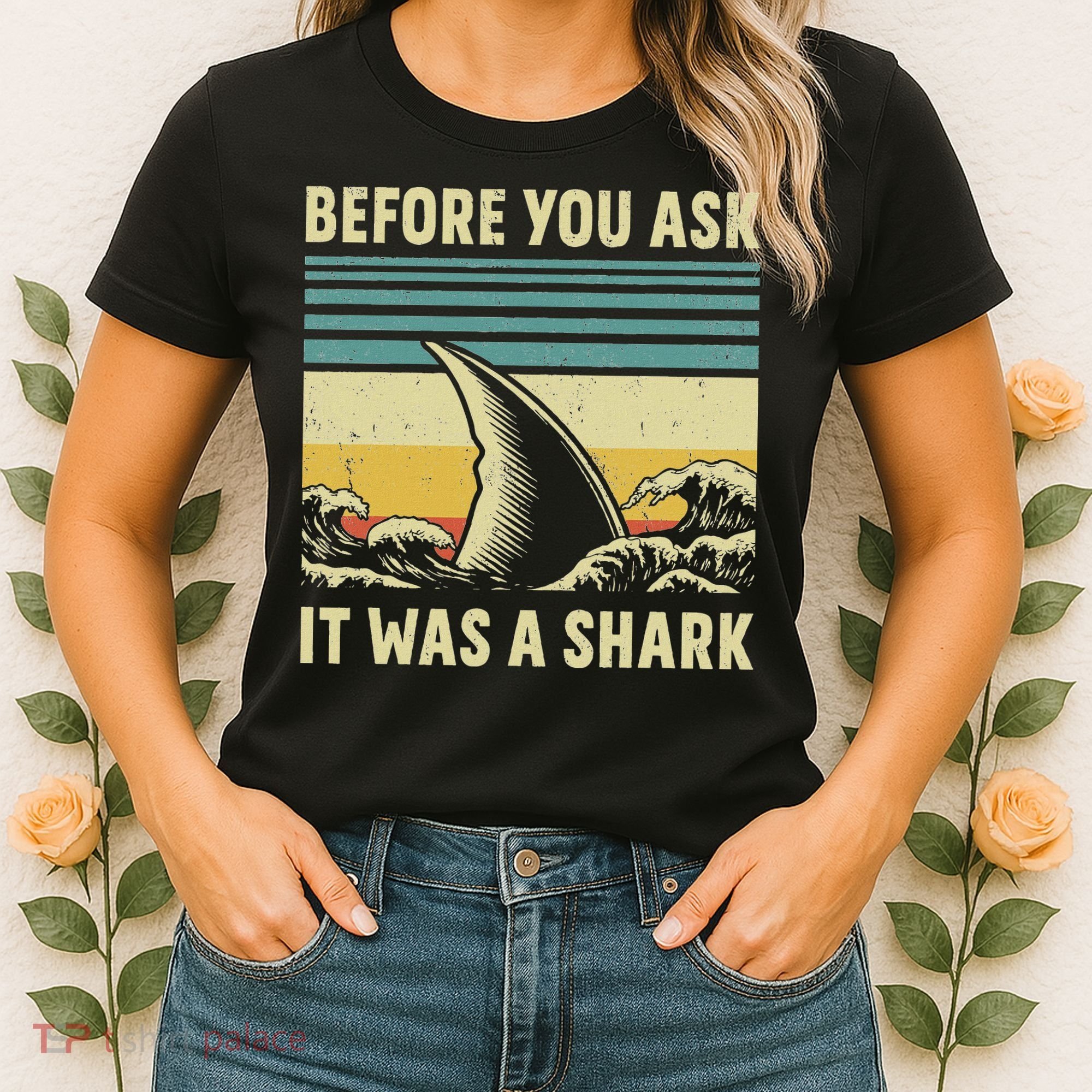Before Your Ask It Was A Shark Funny Amputation Surgery Women's T-Shirt