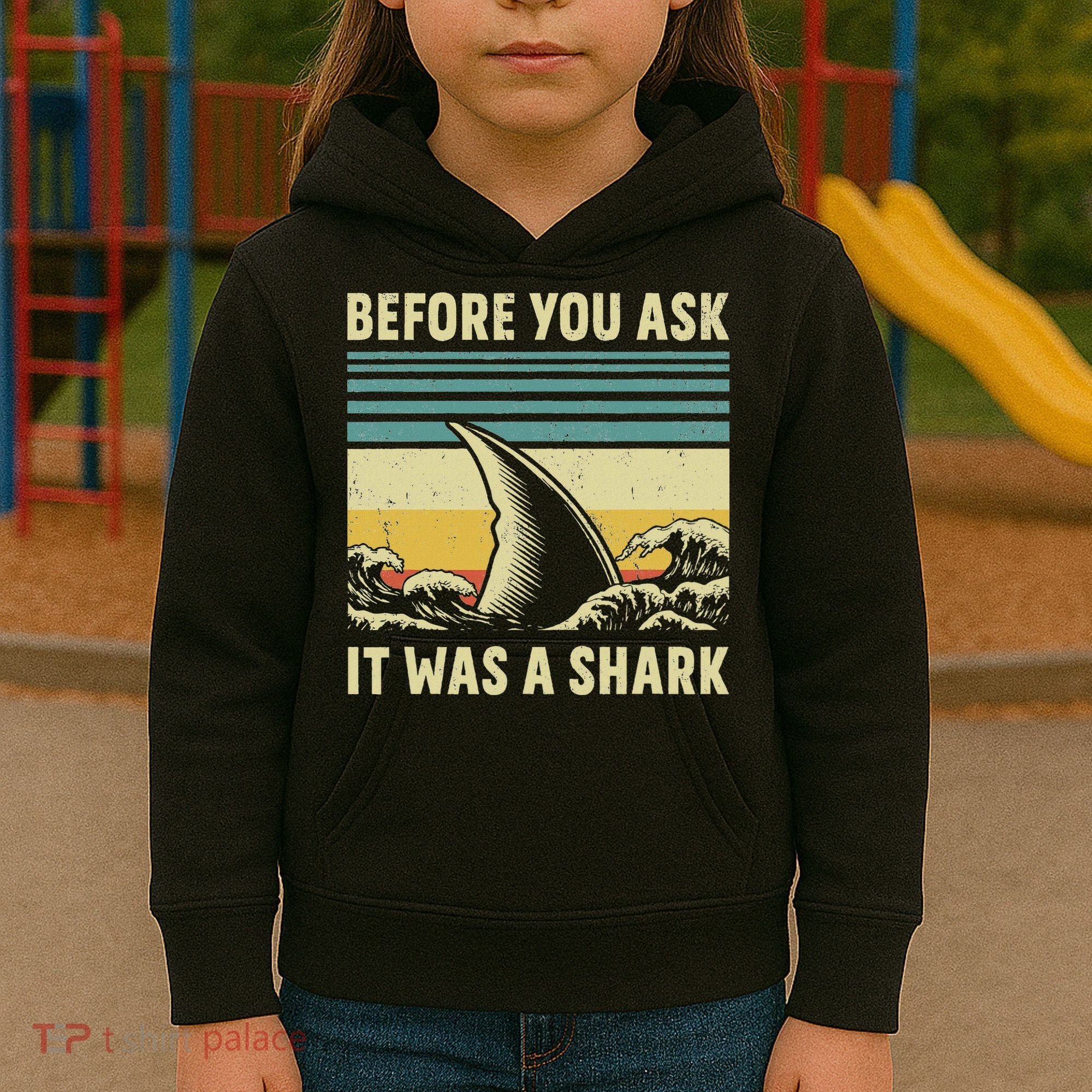Before Your Ask It Was A Shark Funny Amputation Surgery Kids Hoodie