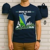 Bring Ya Ass To Minnesota Basketball Sports Fan T-Shirt thumb 6