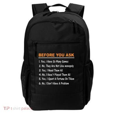Before You Ask Yes I Have So Many Games Funny Board Game Backpack