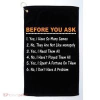 Before You Ask Yes I Have So Many Games Funny Board Game Golf Towel thumb 0