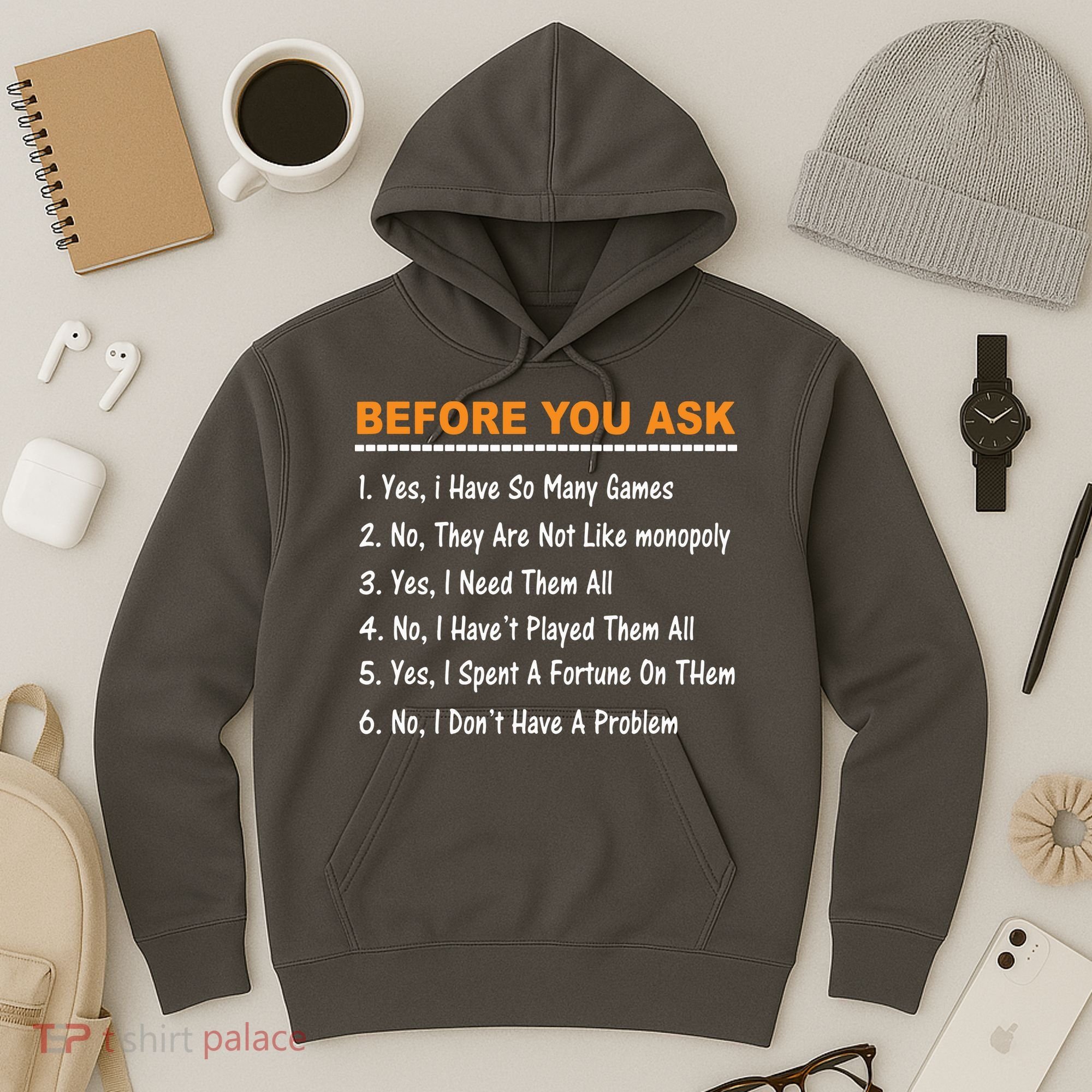 Before You Ask Yes I Have So Many Games Funny Board Game Hoodie