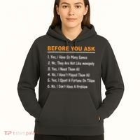 Before You Ask Yes I Have So Many Games Funny Board Game Hoodie thumb 5