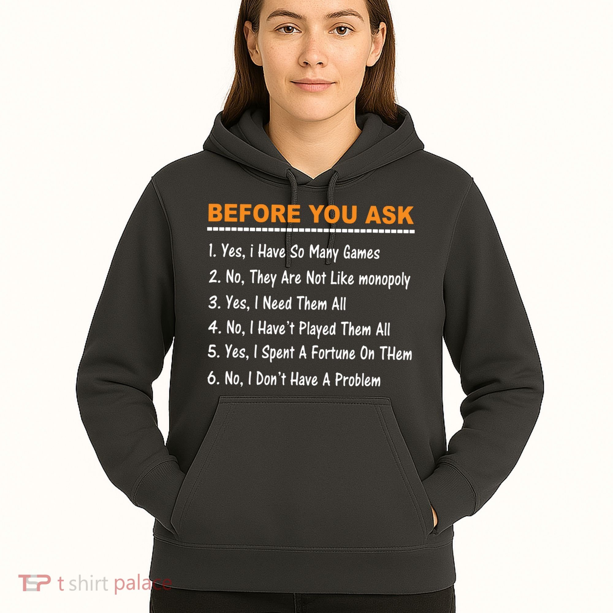 Before You Ask Yes I Have So Many Games Funny Board Game Hoodie
