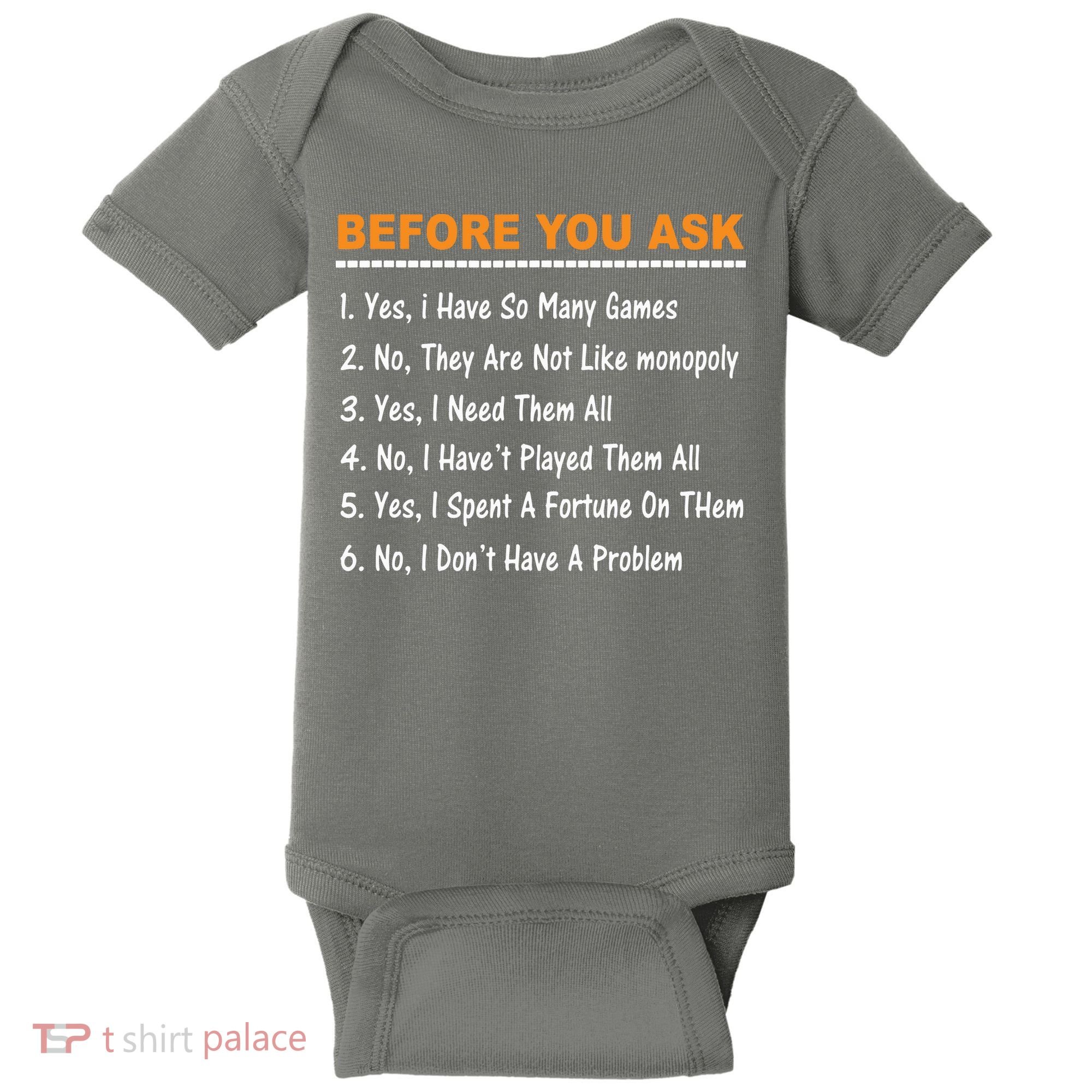 Before You Ask Yes I Have So Many Games Funny Board Game Baby Bodysuit