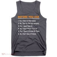 Before You Ask Yes I Have So Many Games Funny Board Game Tank Top thumb 0