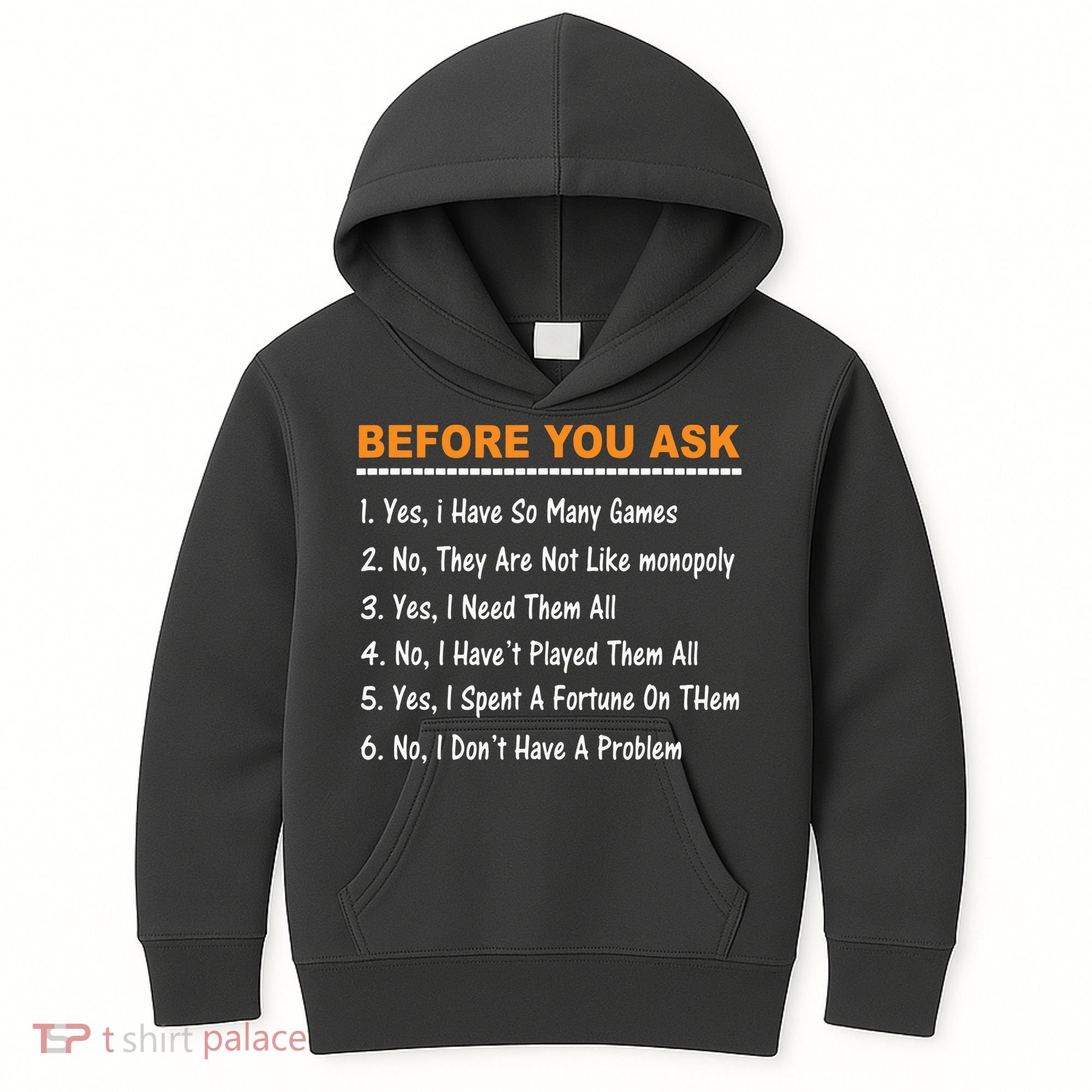 Before You Ask Yes I Have So Many Games Funny Board Game Kids Hoodie