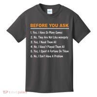 Before You Ask Yes I Have So Many Games Funny Board Game Kids T-Shirt thumb 0