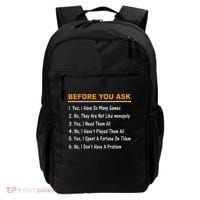 Before You Ask Yes I Have So Many Games Funny Board Game Backpack thumb 0