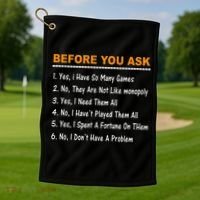 Before You Ask Yes I Have So Many Games Funny Board Game Golf Towel thumb 1