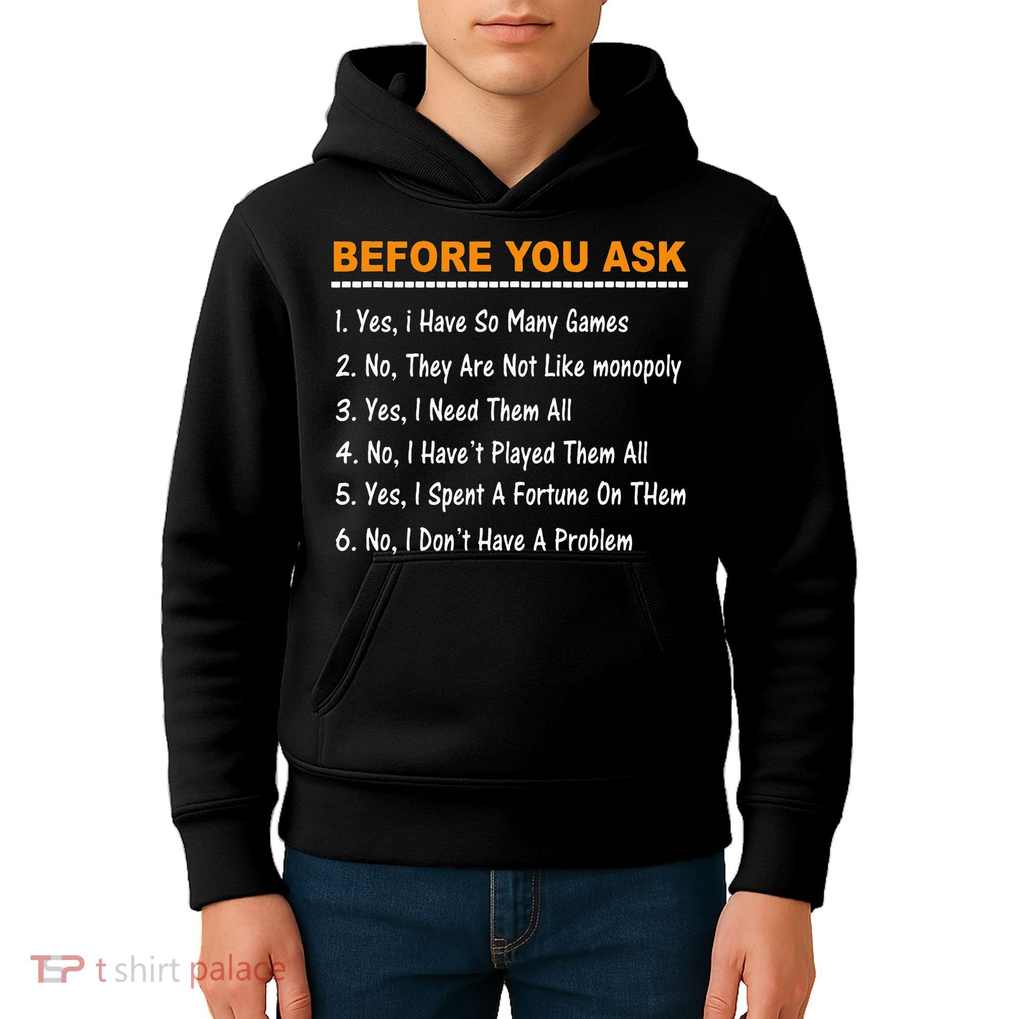 Before You Ask Yes I Have So Many Games Funny Board Game Kids Hoodie