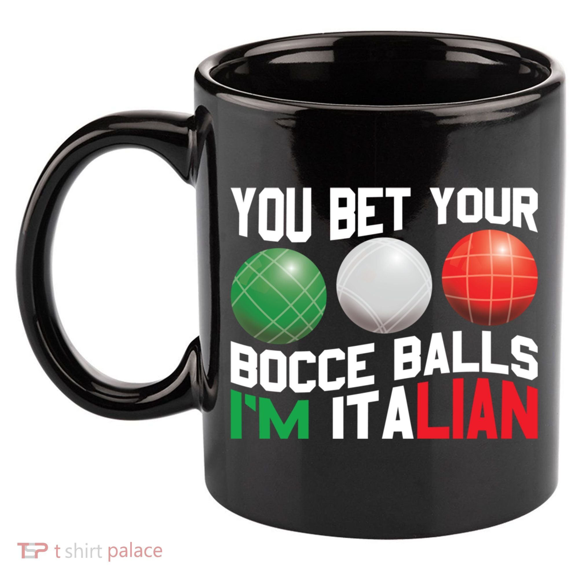Bet Your Bocce Ball Gift 11oz C Handle Ceramic Mug
