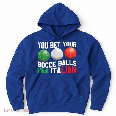 Bet Your Bocce Ball Gift Hoodie