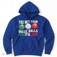 Bet Your Bocce Ball Gift Hoodie thumb 0