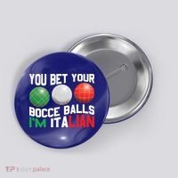 Bet Your Bocce Ball Gift Button thumb 0