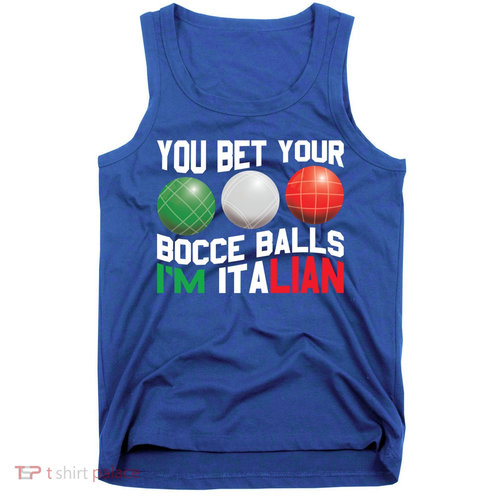 Bet Your Bocce Ball Gift Tank Top