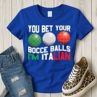 Bet Your Bocce Ball Gift Women's T-Shirt thumb 3