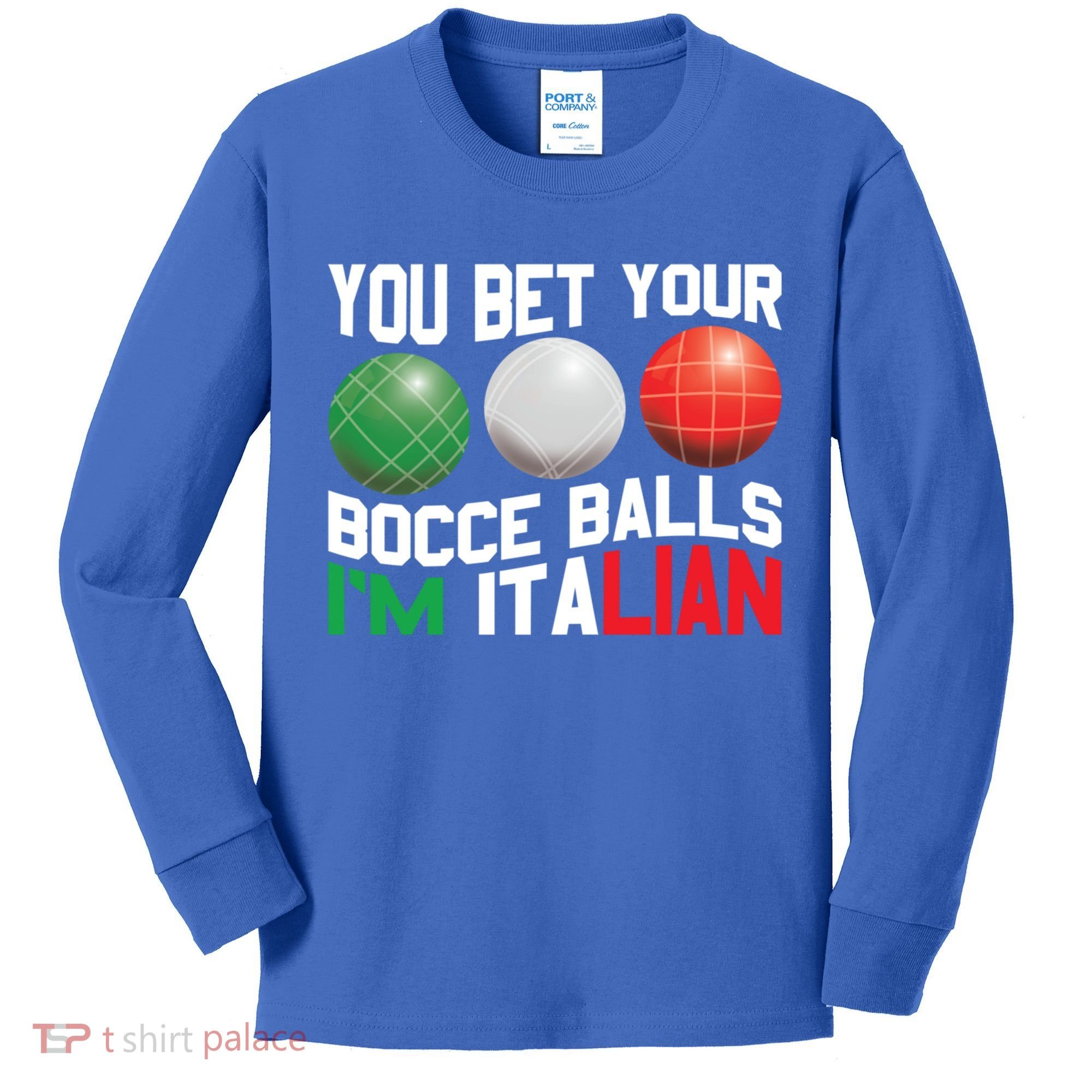 Bet Your Bocce Ball Gift Kids Long Sleeve Shirt