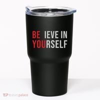 Be You Believe In Yourself Positive Quote Affirmation Tumbler thumb 0