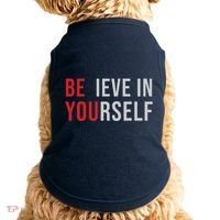 Be You Believe In Yourself Positive Quote Affirmation Doggie Tank thumb 0
