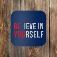 Be You Believe In Yourself Positive Quote Affirmation Coaster thumb 0