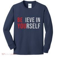Be You Believe In Yourself Positive Quote Affirmation Kids Long Sleeve Shirt thumb 0