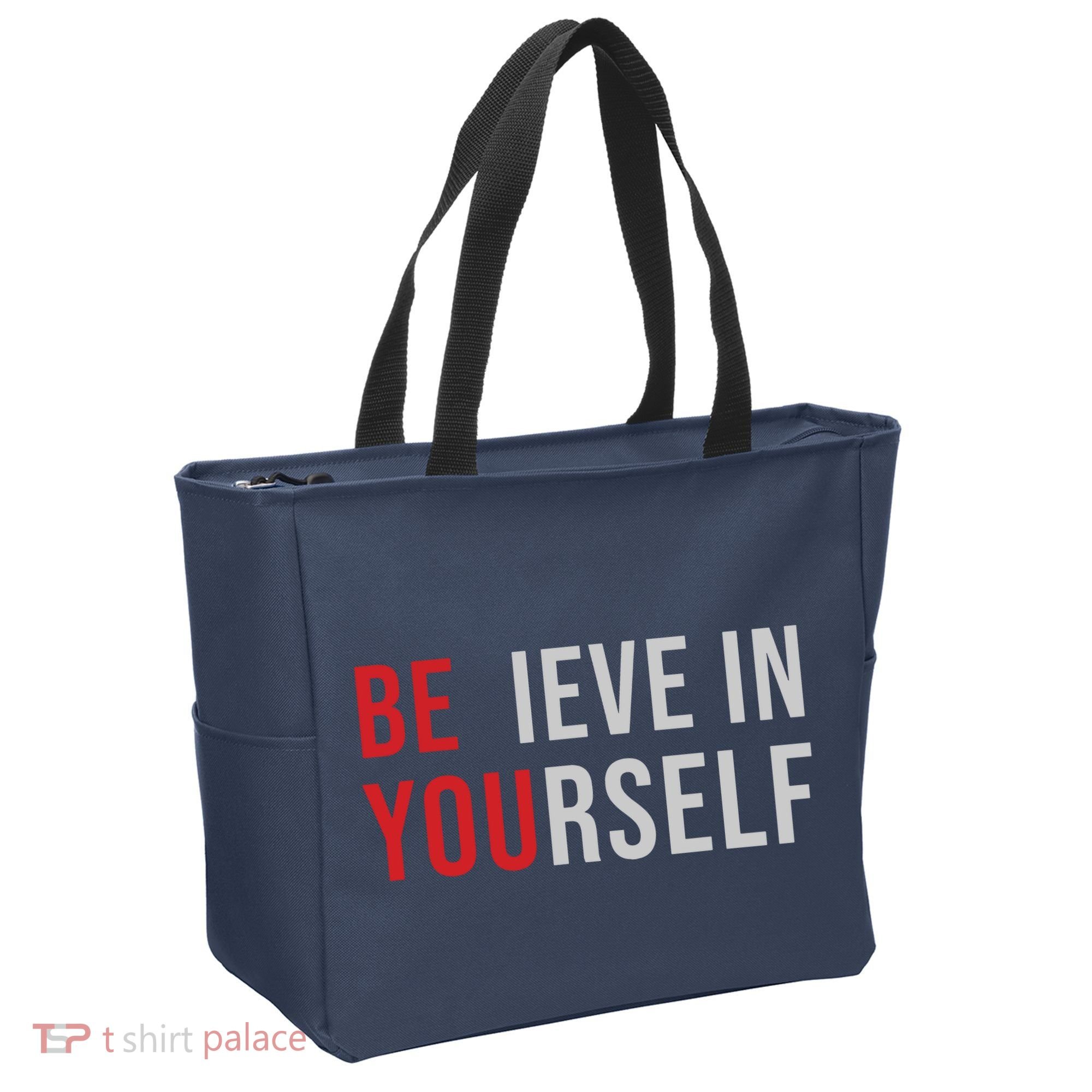 Be You Believe In Yourself Positive Quote Affirmation Tote Bag