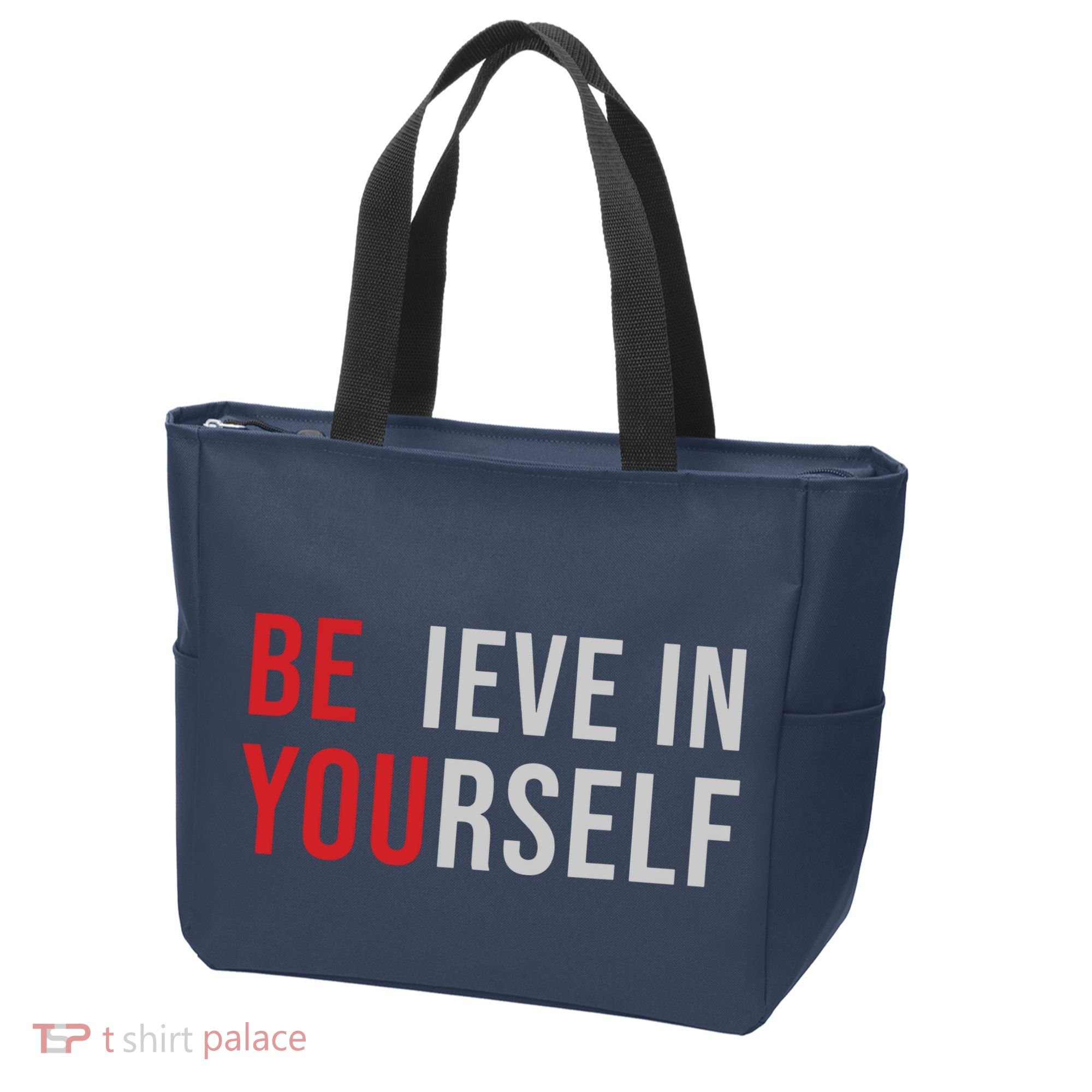 Be You Believe In Yourself Positive Quote Affirmation Tote Bag