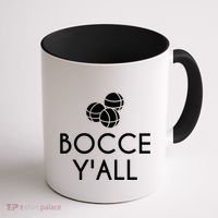 Bocce YAll Bocce Ball Player Bocce Ball Gift Coffee Mug thumb 1