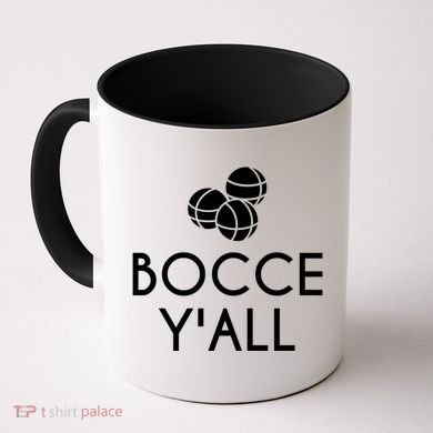 Bocce YAll Bocce Ball Player Bocce Ball Gift Coffee Mug
