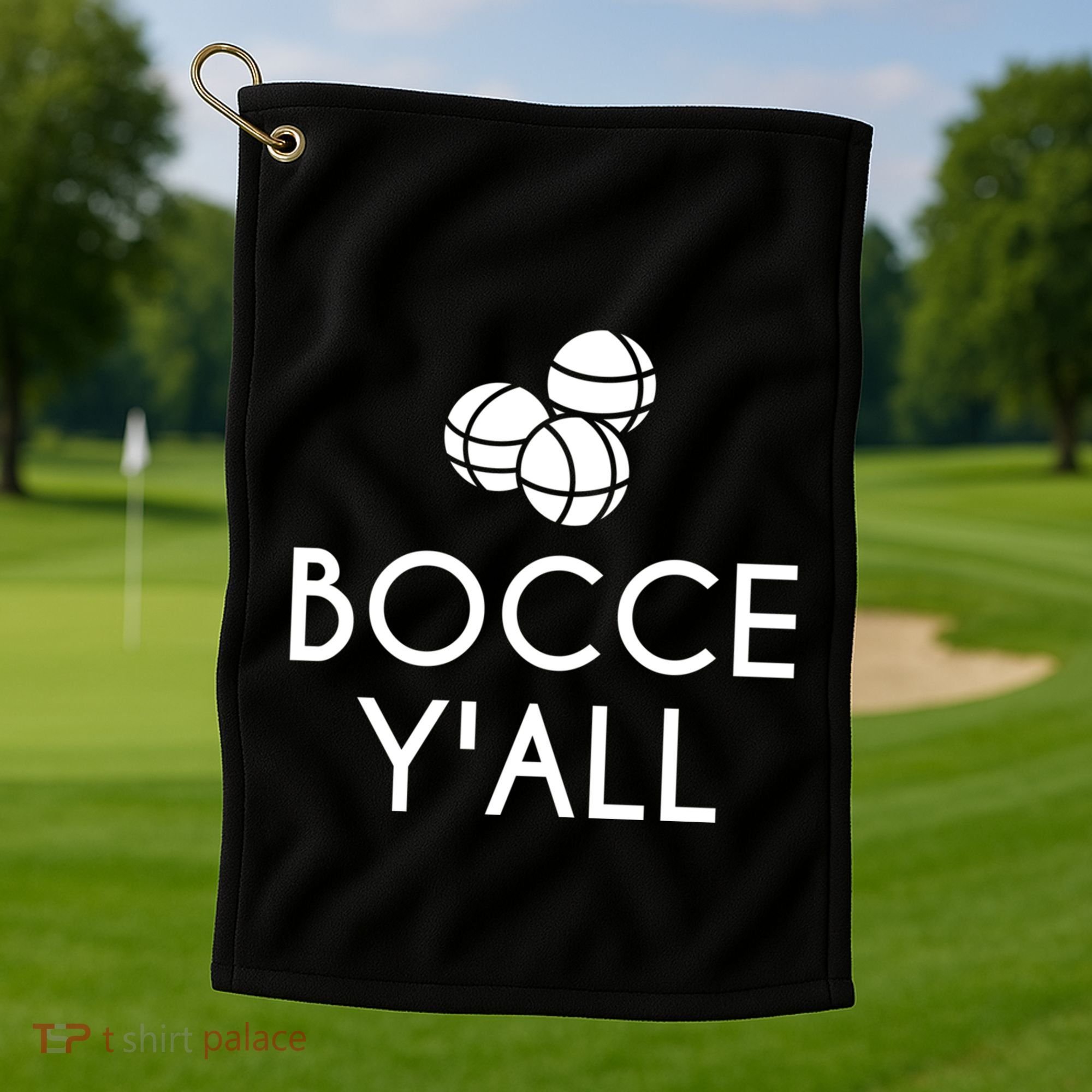 Bocce YAll Bocce Ball Player Bocce Ball Gift Golf Towel