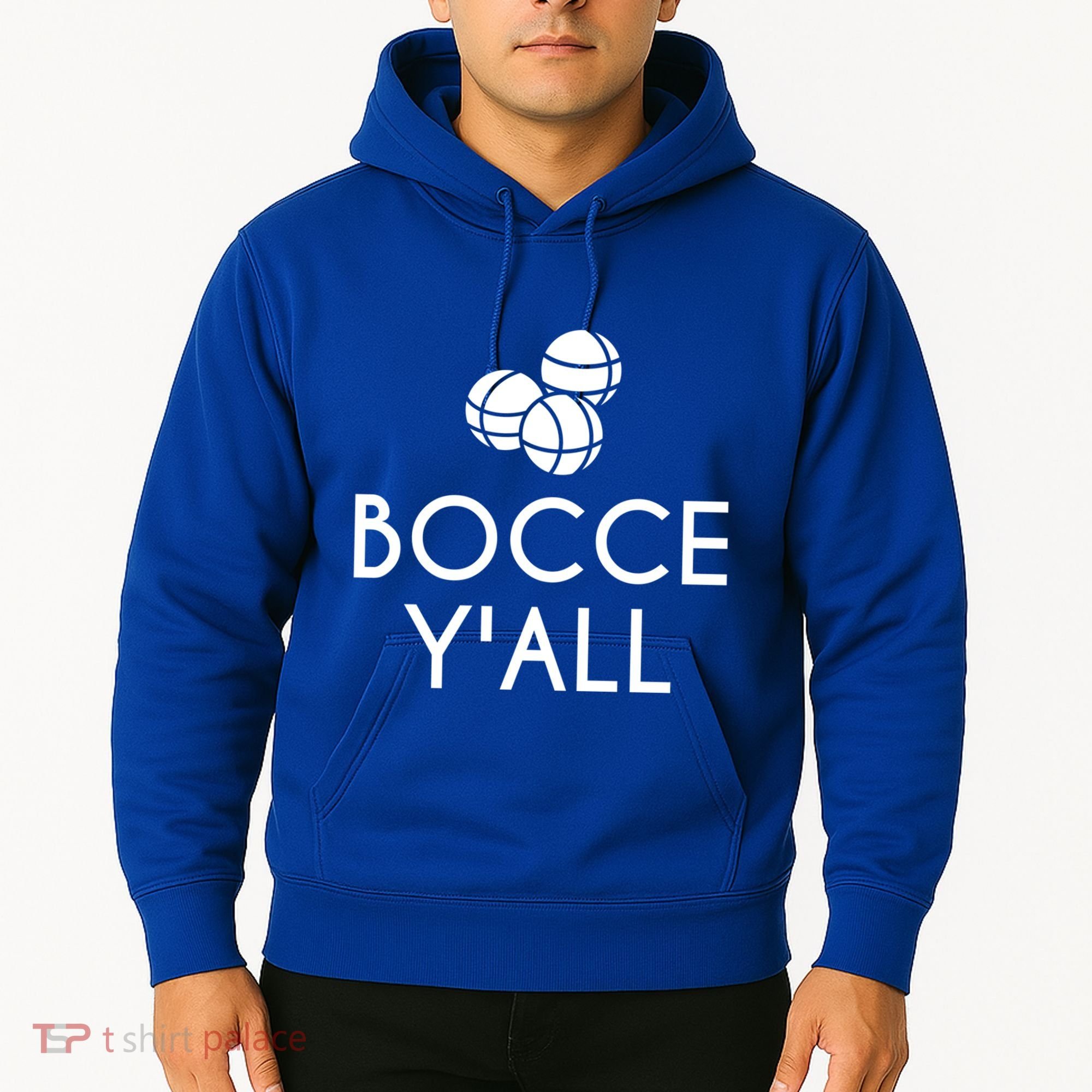 Bocce YAll Bocce Ball Player Bocce Ball Gift Hoodie