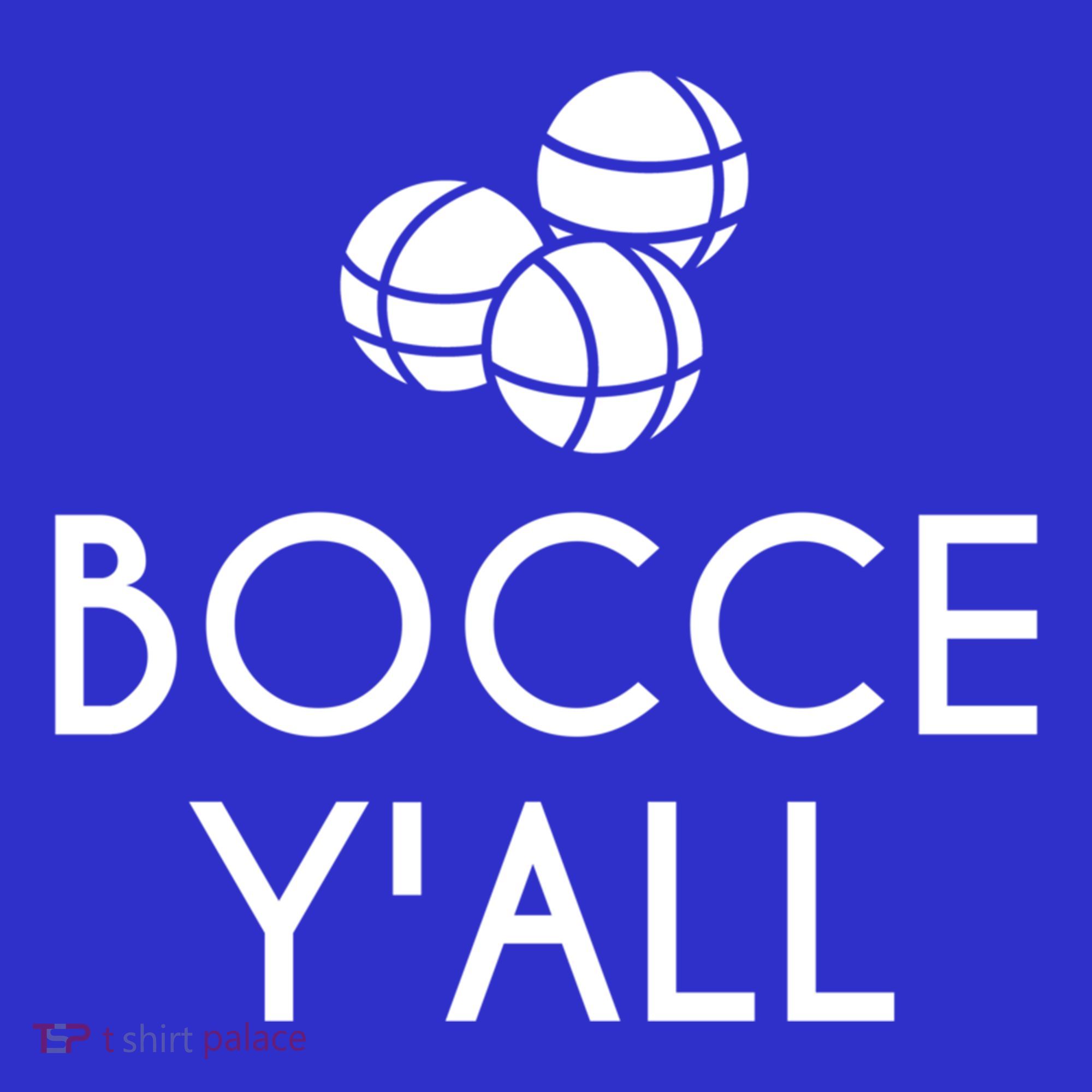 Bocce YAll Bocce Ball Player Bocce Ball Gift Hoodie