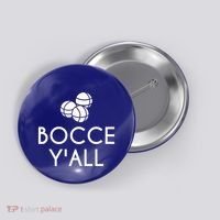 Bocce YAll Bocce Ball Player Bocce Ball Gift Button thumb 0