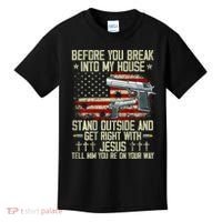 Before You Break Into My House Jesus Gun Rights On Back Kids T-Shirt thumb 0