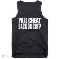 Beatking Yall Cheat Back Or Cry Tank Top thumb 0