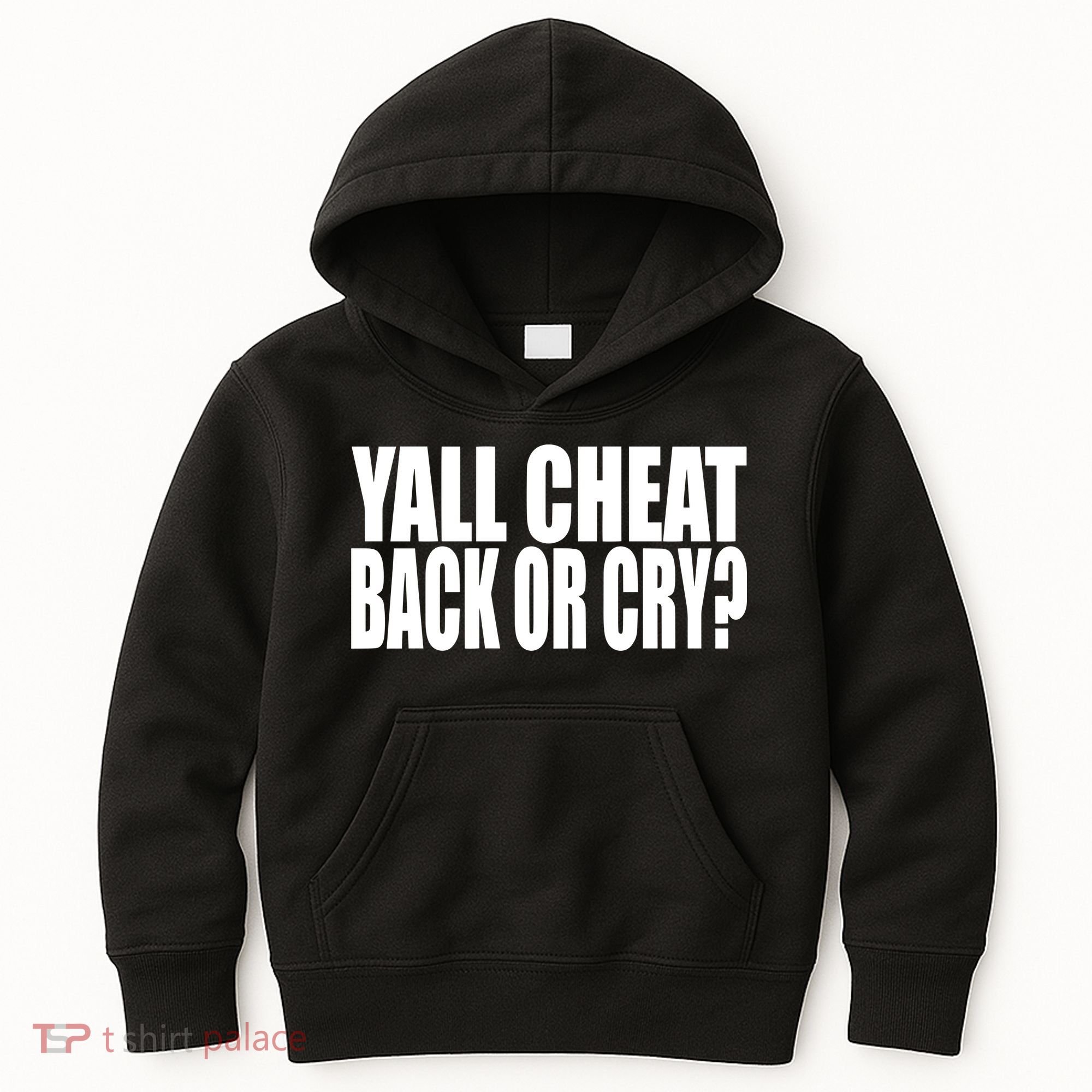 Beatking Yall Cheat Back Or Cry Kids Hoodie