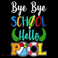 Bye Bye School Hello Pool Hoodie thumb 7