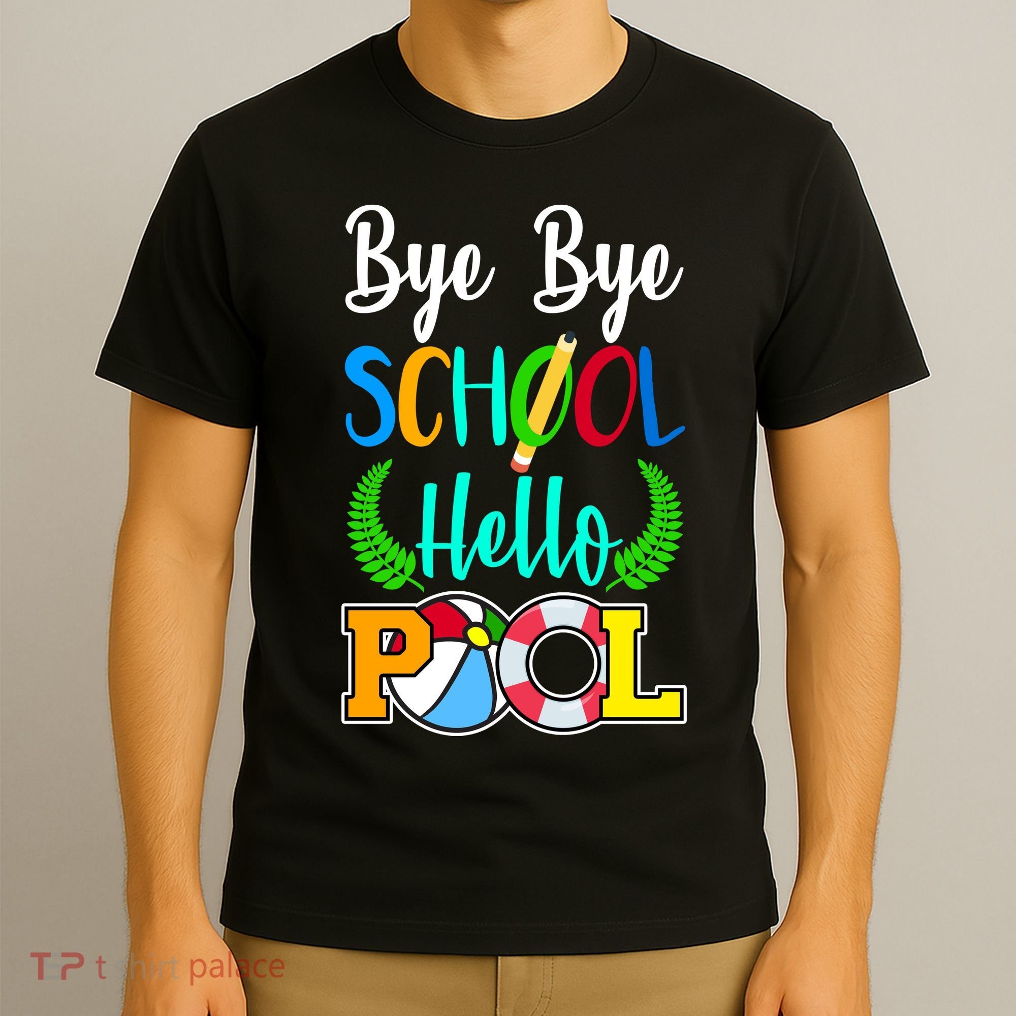 Bye Bye School Hello Pool T-Shirt