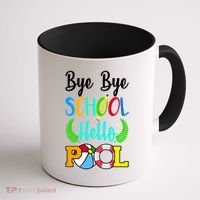 Bye Bye School Hello Pool Coffee Mug thumb 1