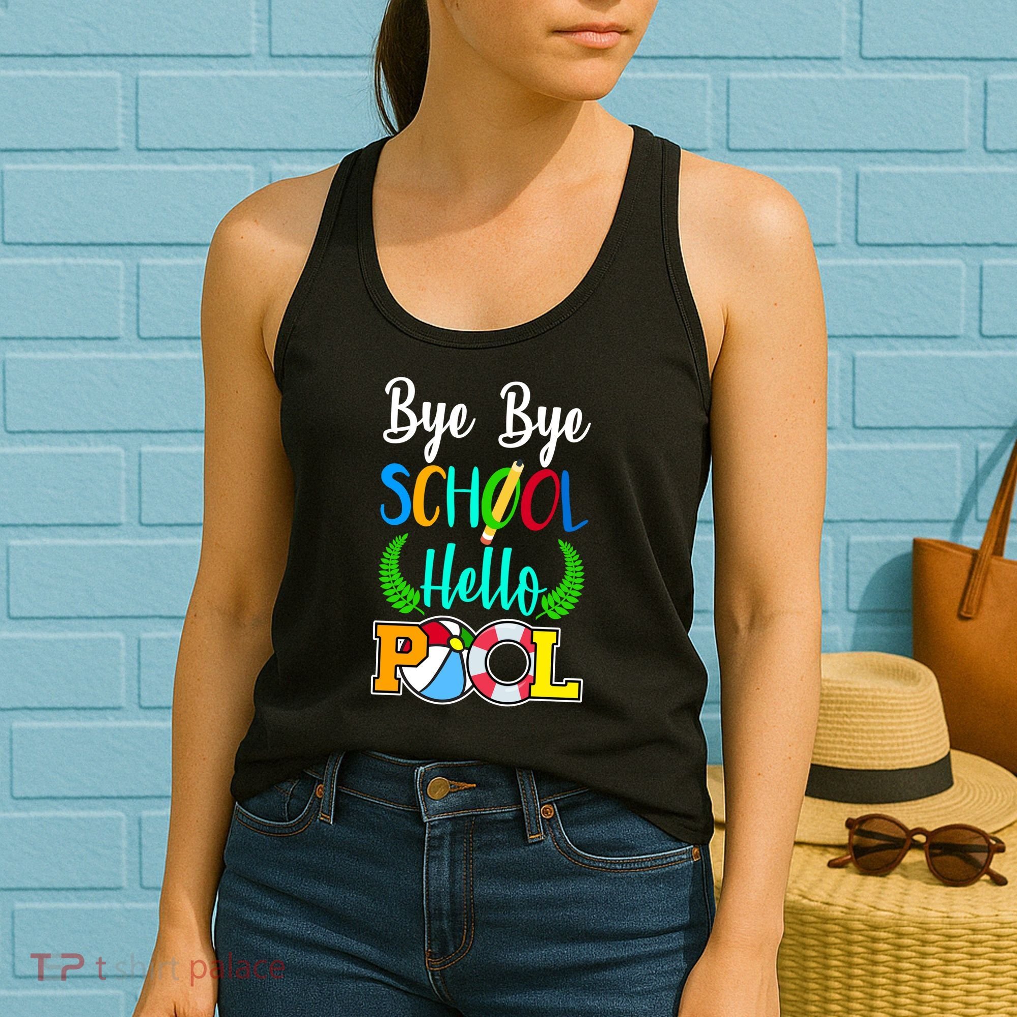 Bye Bye School Hello Pool Women's Tank Top